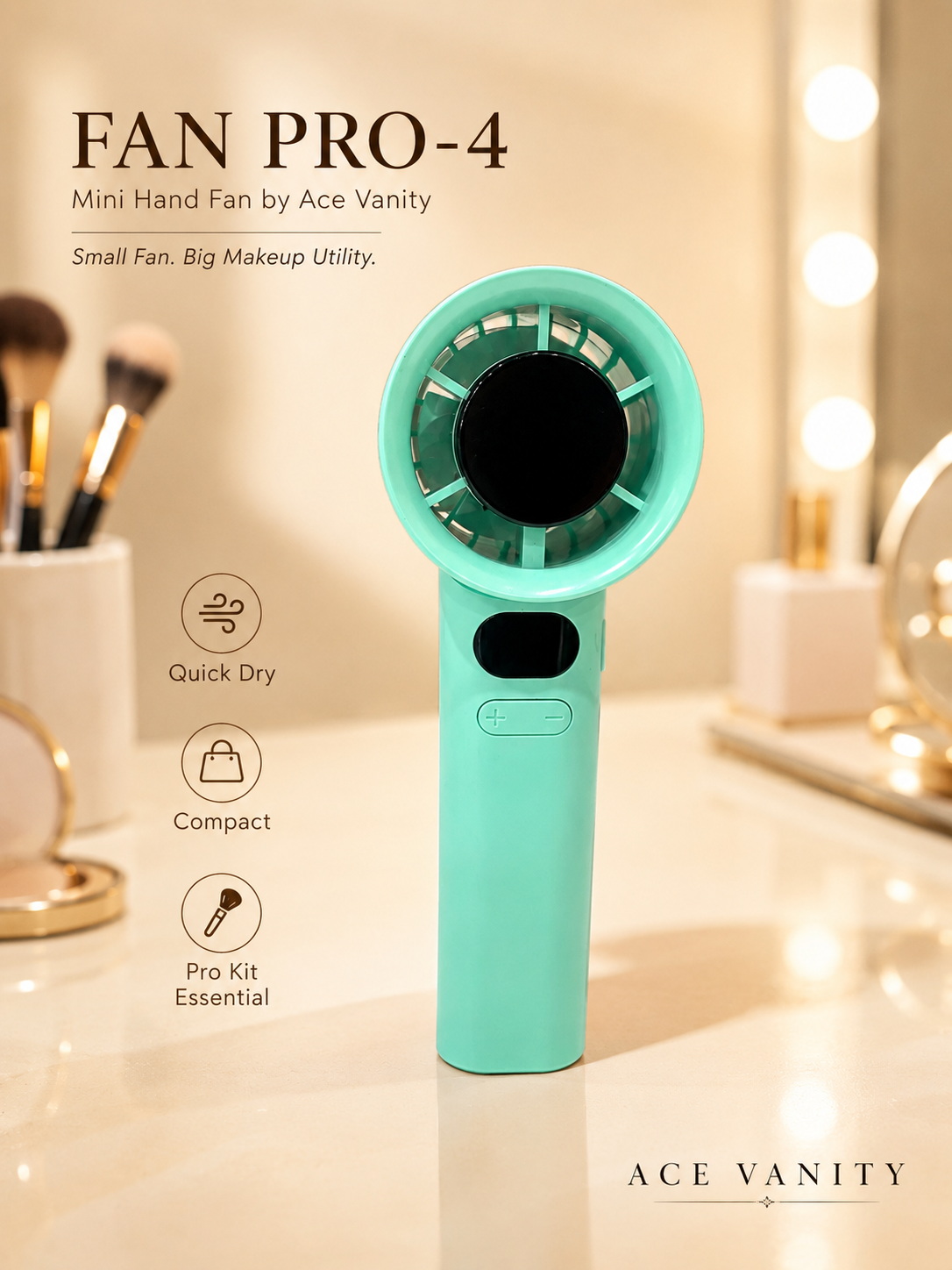 FAN PRO-4 Mini Hand Fan by Ace Vanity