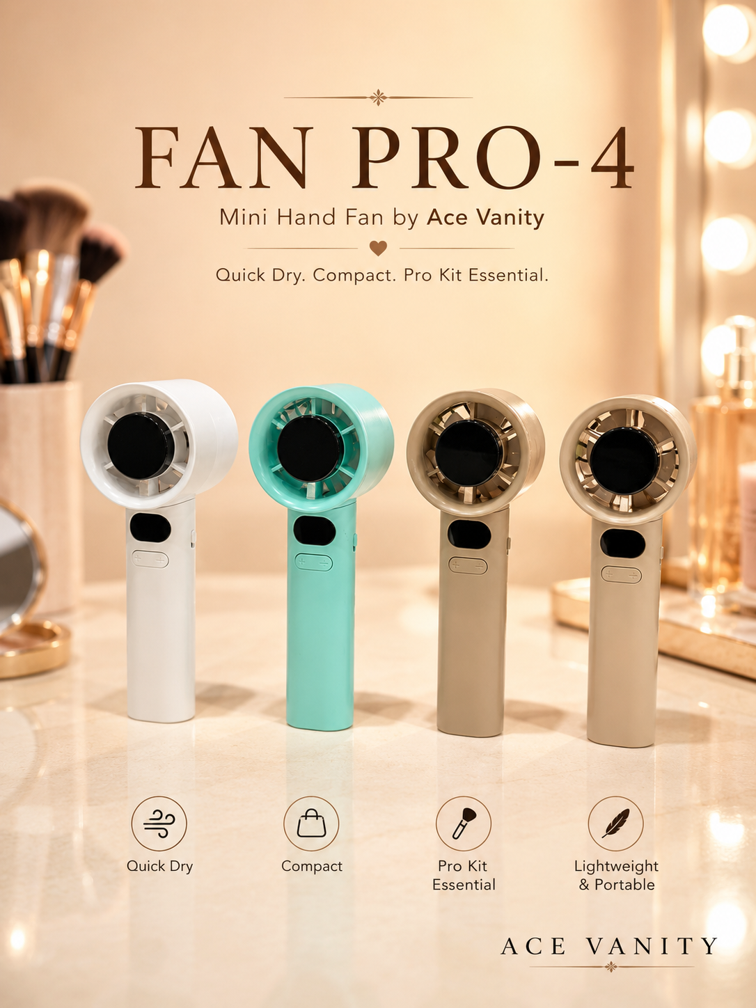 FAN PRO-4 Mini Hand Fan by Ace Vanity